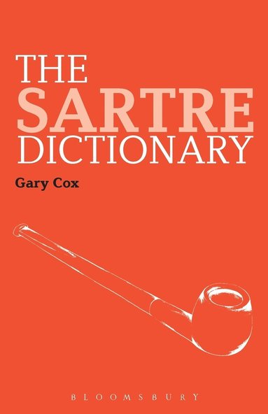 bokomslag The Sartre Dictionary