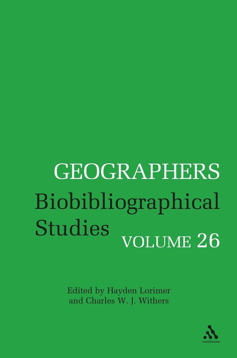 Charles W. J. Withers, Hayden Lorimer, Charles Withers - Geographers, Inbunden
