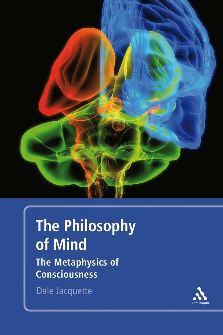 Dale Jacquette - Philosophy of Mind, Häftad