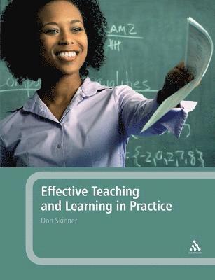 bokomslag Effective Teaching and Learning in Practice