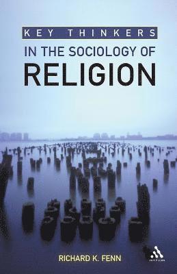 Key Thinkers in the Sociology of Religion 1