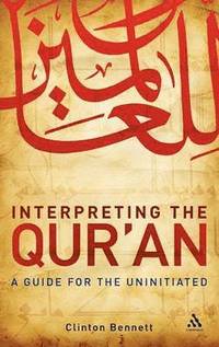 bokomslag Interpreting the Qur'an