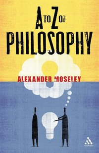 bokomslag A to Z of Philosophy