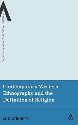 Contemporary Western Ethnography and the Definition of Religion