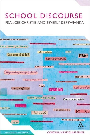 Frances Christie, Beverly Derewianka - School Discourse, Inbunden