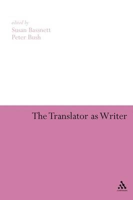 bokomslag The Translator as Writer