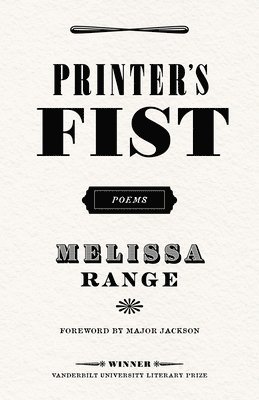 Melissa Range - Printer's Fist, Häftad