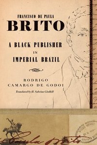 bokomslag Francisco de Paula Brito