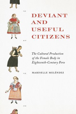 Mariselle Melendez - Deviant and Useful Citizens, Häftad