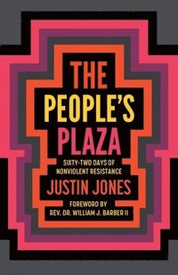 bokomslag People's Plaza: Sixty-Two Days of Nonviolent Resistance