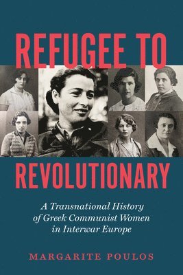 bokomslag Refugee to Revolutionary