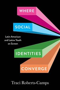 bokomslag Where Social Identities Converge