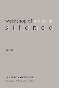 bokomslag Workshop of Silence
