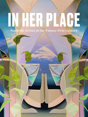 Kathryn E. Delmez, Laura Hutson Hunter - In Her Place, Inbunden
