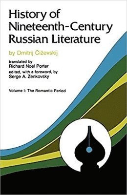 bokomslag History of Nineteenth-Century Russian Literature: Volume II: The Realistic Period