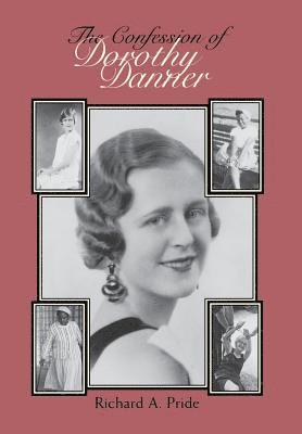 The Confession of Dorothy Danner 1