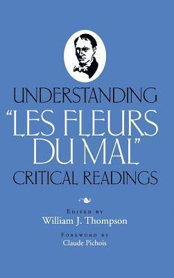 bokomslag Understanding &quot;&quot;Les Fleurs Du Mal