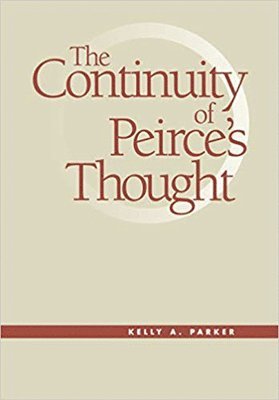 The Continuity of Peirce's Thought 1