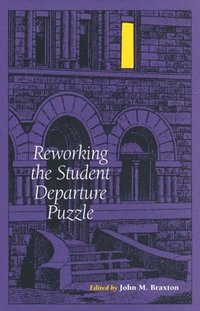 bokomslag Reworking the Student Departure Puzzle