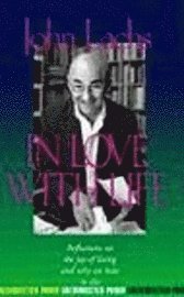 John Lachs - In Love with Life, Inbunden