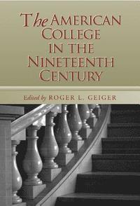 bokomslag American College in the Nineteenth Century