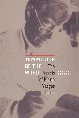 Kristal, Efrain Kristal - Temptation of the Word, Häftad