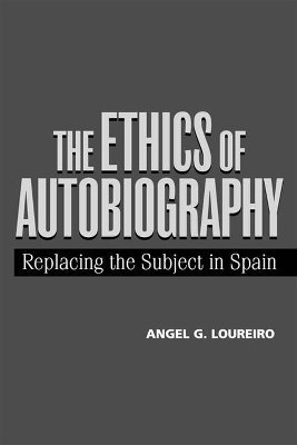 The Ethics of Autobiography 1