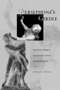 bokomslag Persephone's Girdle: Romantic Spain, Modern Europe, and the Legacies of Empire