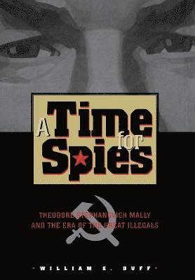 A Time for Spies 1