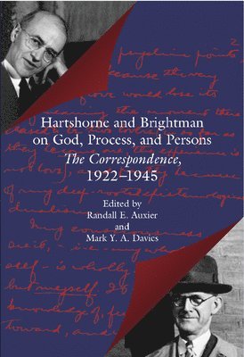 Hartshorne and Brightman on God, Process and Persons 1