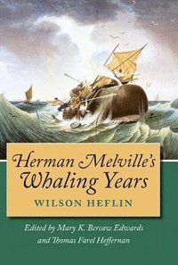 bokomslag Herman Melville's Whaling Years