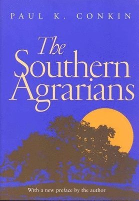 The Southern Agrarians 1