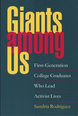 bokomslag Giants Among Us: Women's Experiences in Formerly Men's Colleges and Universities, 1950-2000