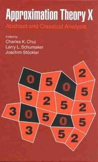 bokomslag Approximation Theory X: Wavelets, Splines, and Applications