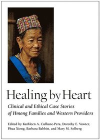 bokomslag Healing by Heart