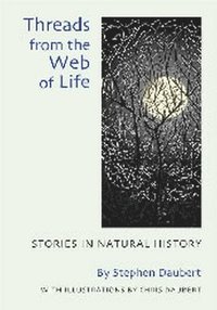 bokomslag Threads from the Web of Life: Stories in Natural History