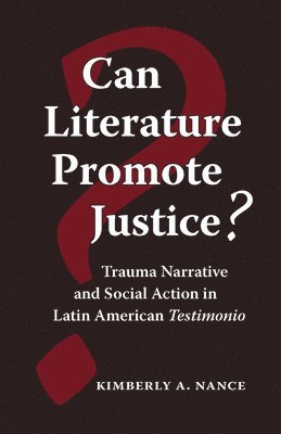 Can Literature Promote Justice? 1