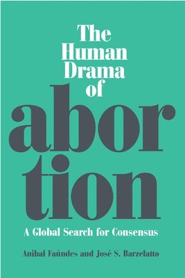 bokomslag Human Drama of Abortion