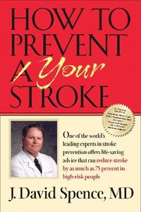 bokomslag How to Prevent Your Stroke