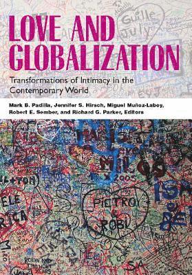 bokomslag Love and Globalization