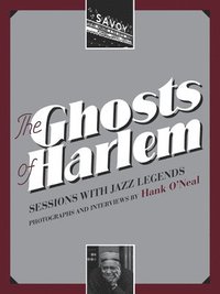 bokomslag The Ghosts of Harlem