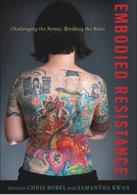bokomslag Embodied Resistance: Challenging the Norms, Breaking the Rules