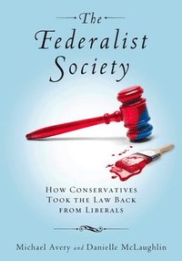 bokomslag The Federalist Society
