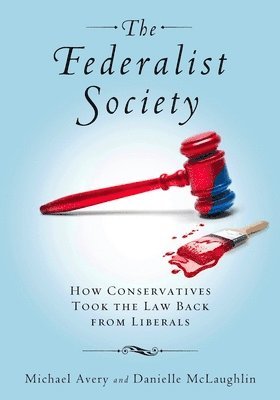 The Federalist Society 1