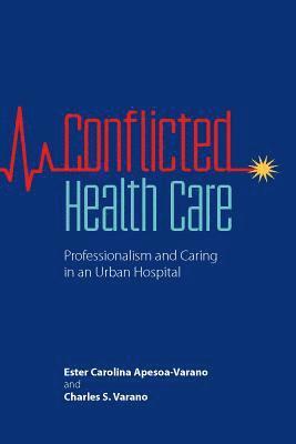 Conflicted Health Care 1