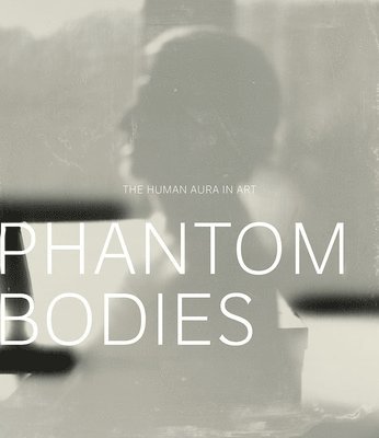 Phantom Bodies 1