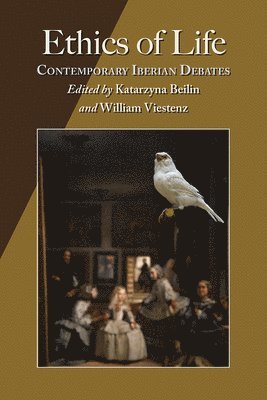 Katarzyna Beilin, William Viestenz - Ethics of Life, Inbunden