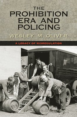 The Prohibition Era and Policing 1