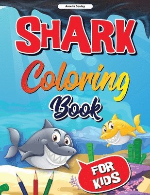 bokomslag Sea Life, Shark Coloring Book for Kids