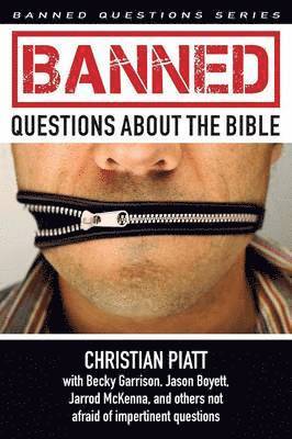 Banned Questions about the Bible 1